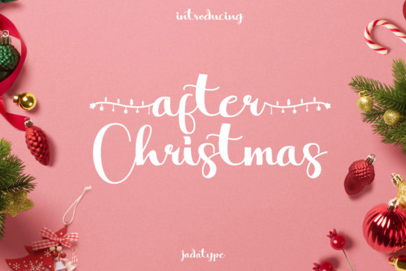 After Christmas: A Script for Holiday and Beyond