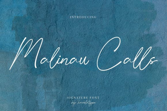 Malinau Calls: A Stylish Script Font